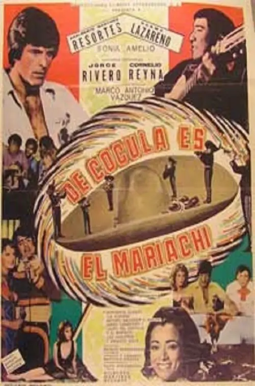 Постер до фільму "De Cocula es el mariachi"