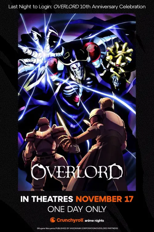 Постер до фільму "Last Night to Login: OVERLORD 10th Anniversary Celebration"