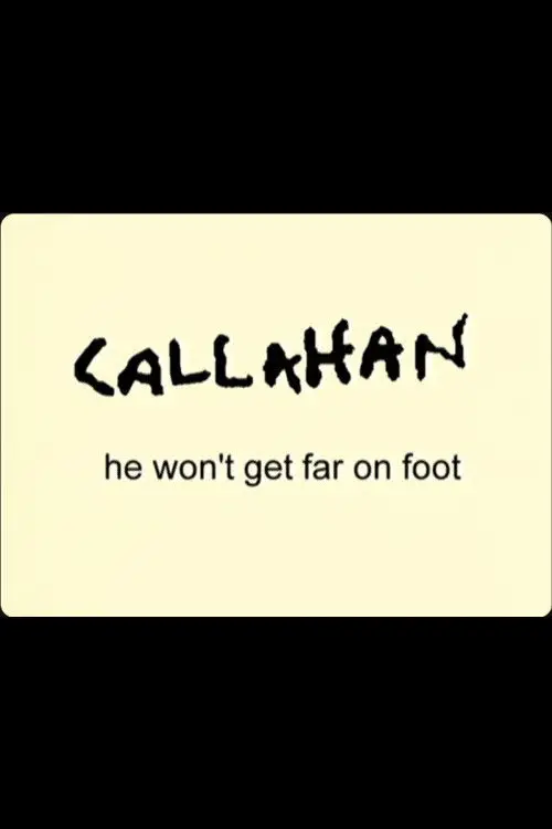 Постер до фільму "Callahan: He Won