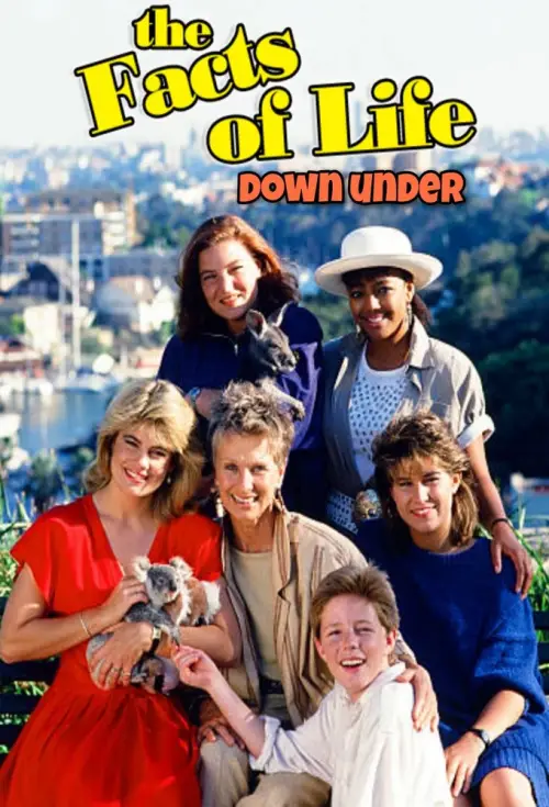 Постер до фільму "The Facts of Life Down Under"