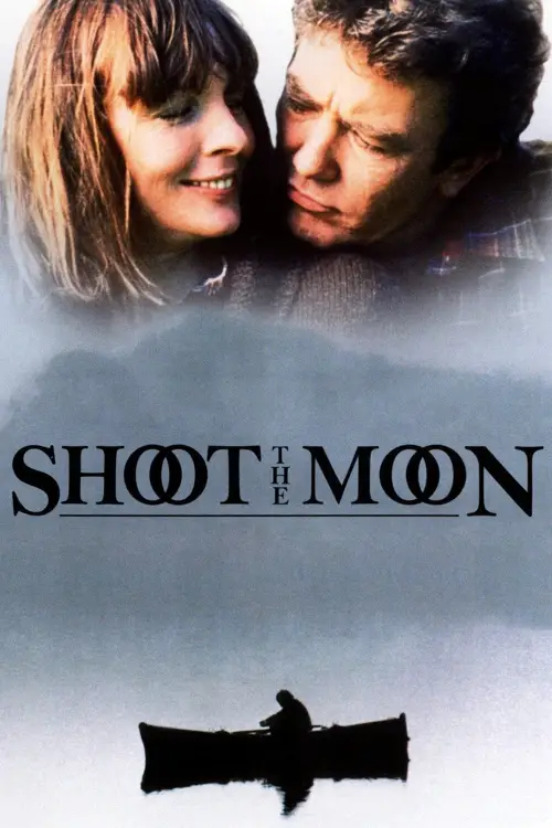 Постер до фільму "Shoot the Moon"