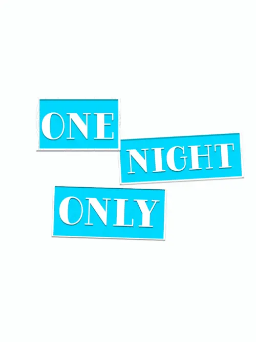 Постер до фільму "One Night Only"