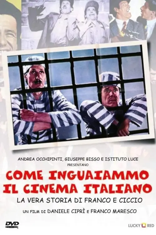 Постер до фільму "How We Got the Italian Movie Business Into Trouble: The True Story of Franco and Ciccio"