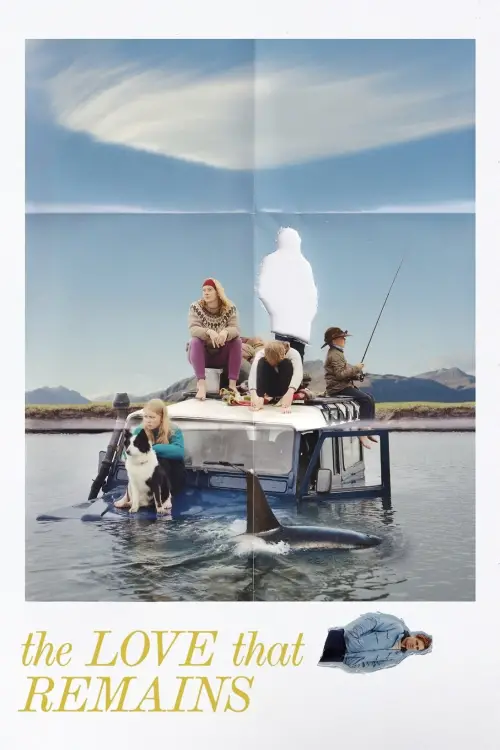 Постер до фільму "The Love That Remains"