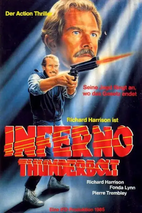 Постер до фільму "Inferno Thunderbolt"