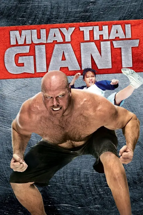 Постер до фільму "Muay Thai Giant"