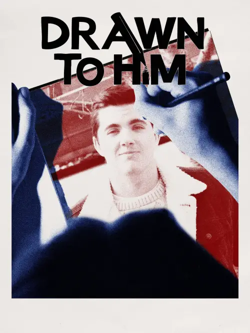 Постер до фільму "Drawn to Him"