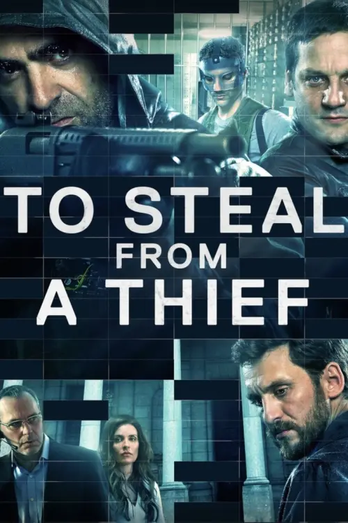 Постер до фільму "To Steal from a Thief"