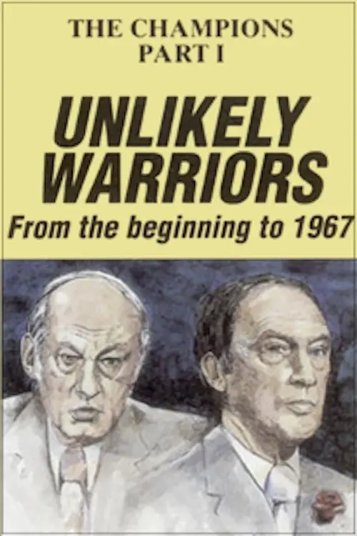 Постер до фільму "The Champions, Part 1: Unlikely Warriors"