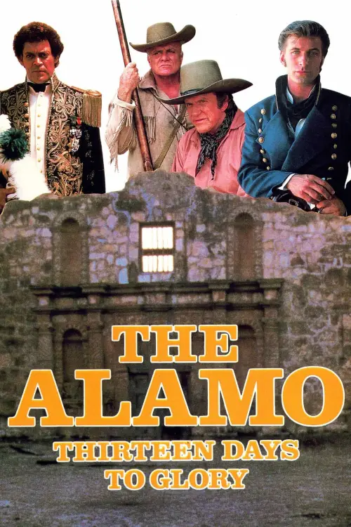 Постер до фільму "The Alamo: Thirteen Days to Glory"