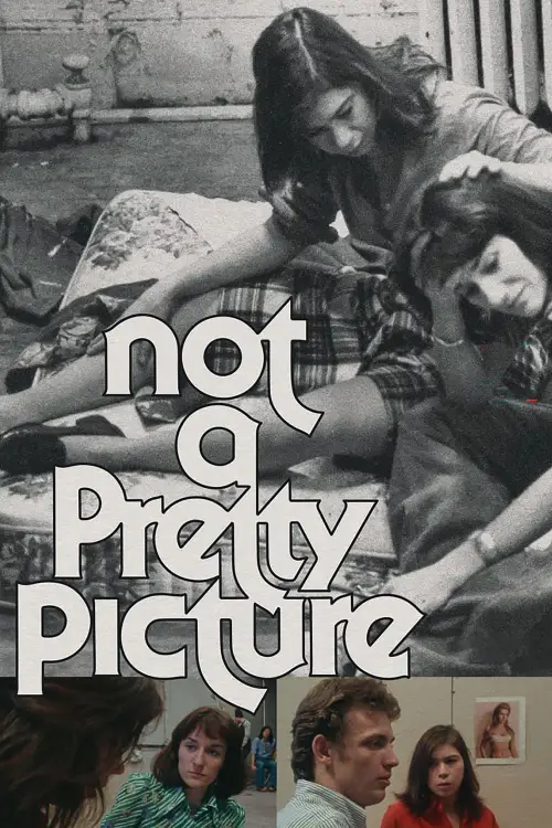 Постер до фільму "Not a Pretty Picture"