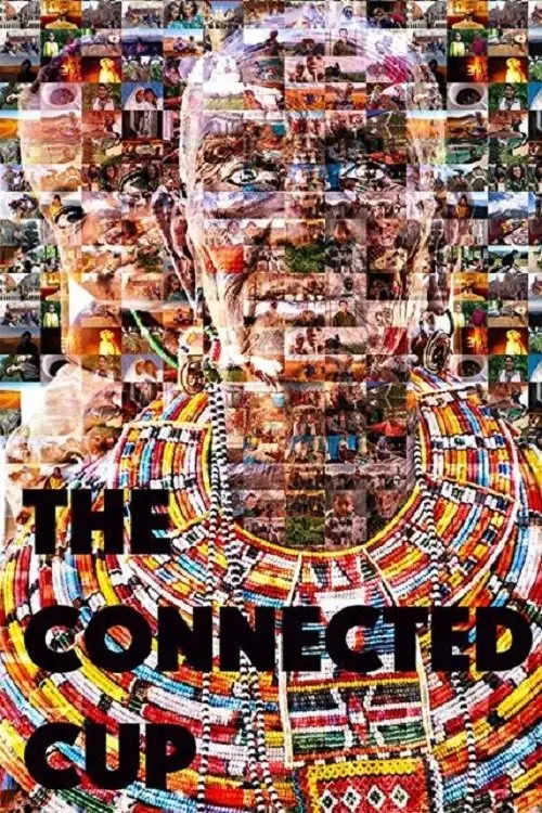 Постер до фільму "The Connected Cup"
