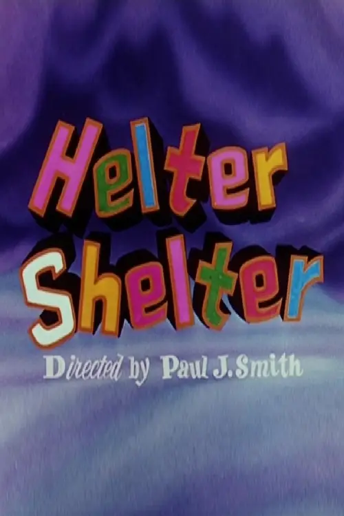 Постер до фільму "Helter Shelter"