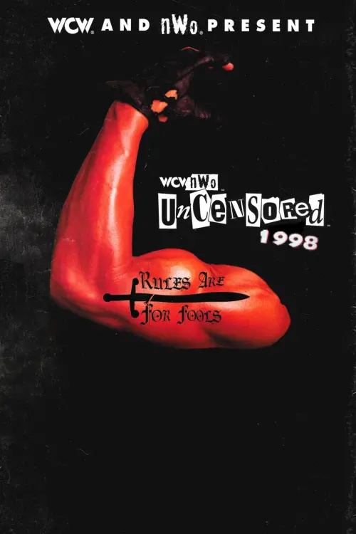 Постер до фільму "WCW Uncensored 1998"