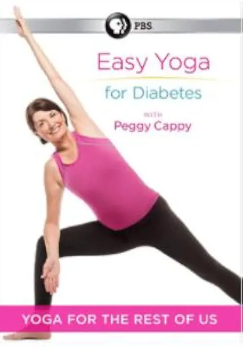 Постер до фільму "Yoga for the Rest of Us with Peggy Cappy: Easy Yoga for Diabetes"