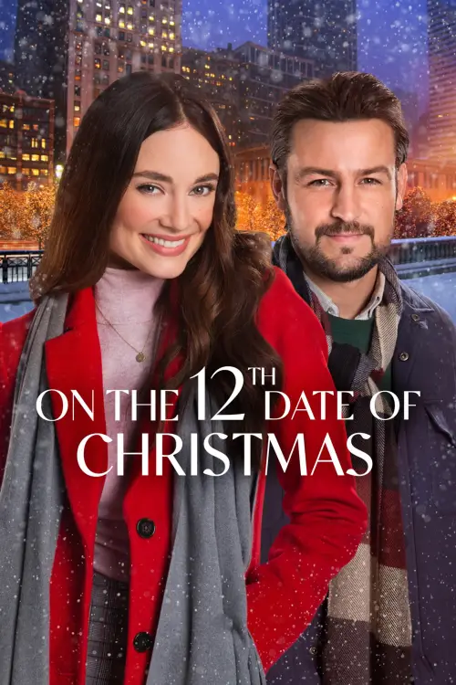 Постер до фільму "On the 12th Date of Christmas"