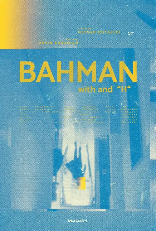 Постер до фільму "BaHman, with an ‘h’"