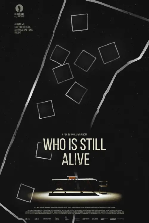 Постер до фільму "Who Is Still Alive"