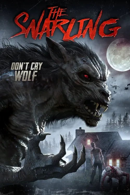 Постер до фільму "The Snarling"