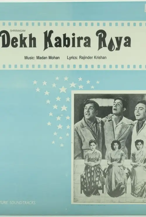 Постер до фільму "Dekh Kabira Roya"