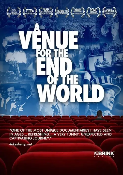 Постер до фільму "A Venue For The End Of The World"