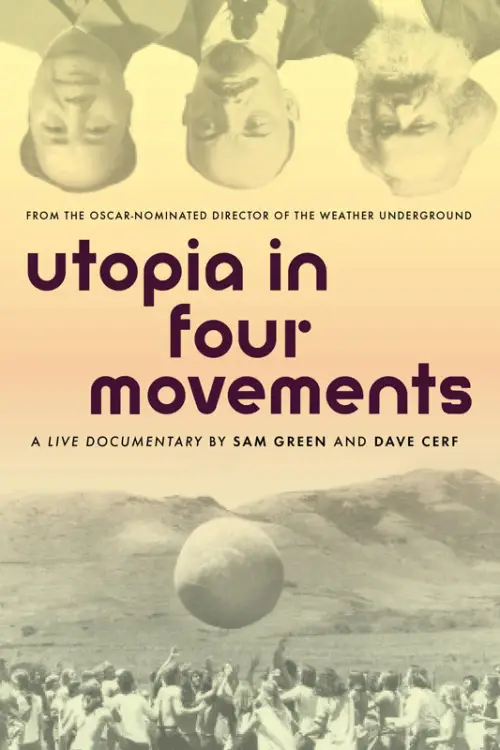 Постер до фільму "Utopia in Four Movements"
