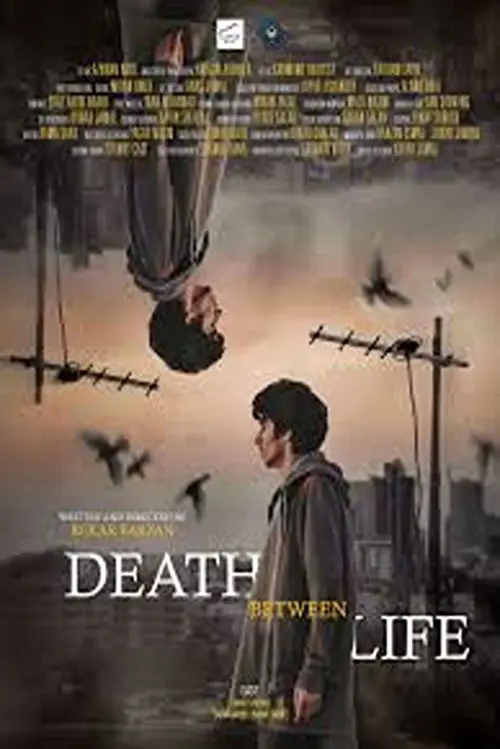 Постер до фільму "Death between life"
