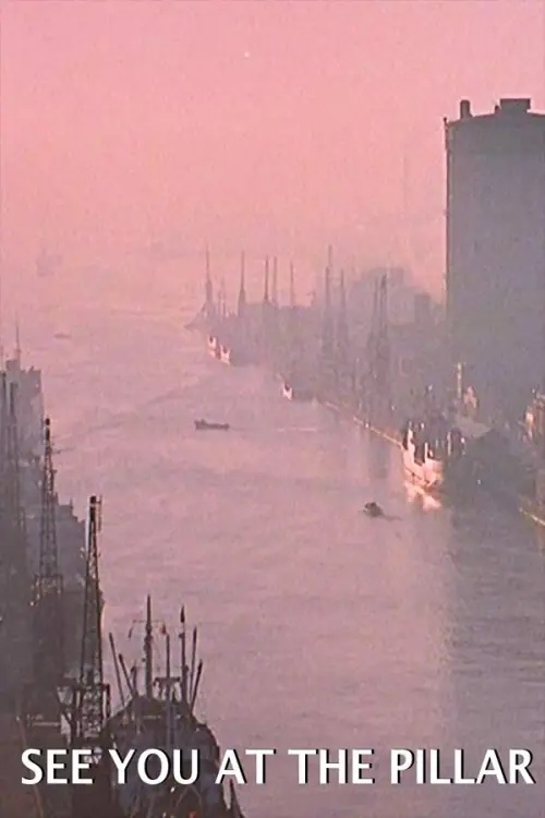Постер до фільму "See You at the Pillar"