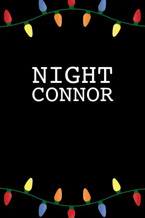 Постер до фільму "Night Connor"