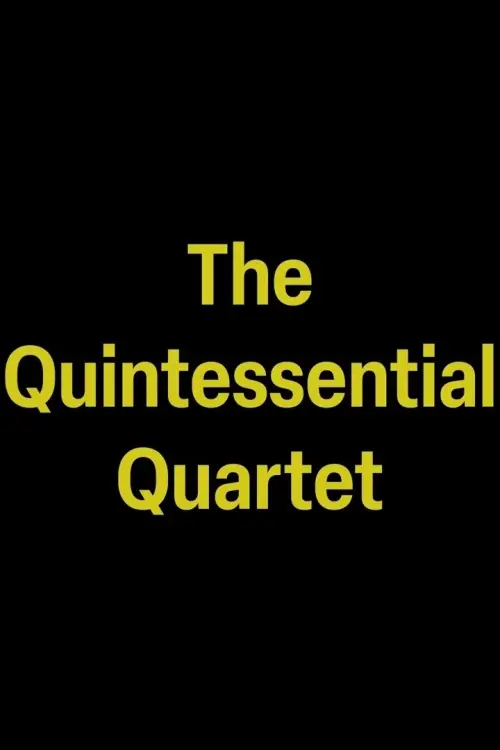 Постер до фільму "The Quintessential Quartet"