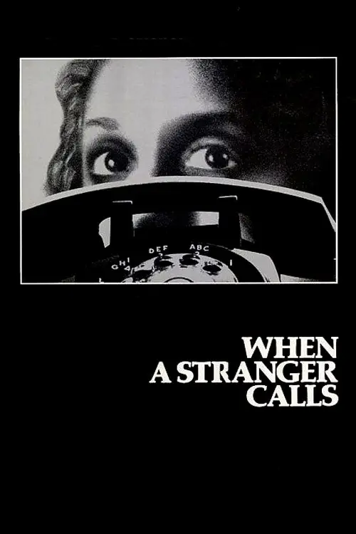 Постер до фільму "When a Stranger Calls"