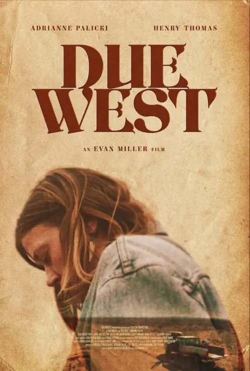 Постер до фільму "Due West"