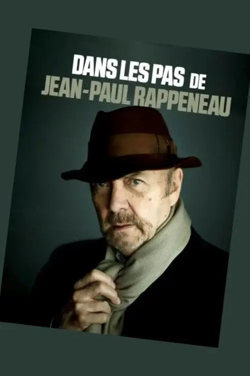 Постер до фільму "Dans les pas de Jean-Paul Rappeneau"