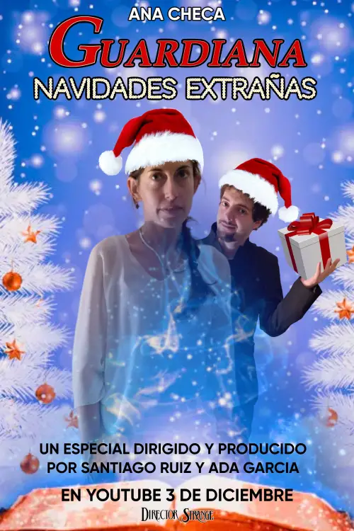 Постер до фільму "Guardiana, Navidades Extrañas"