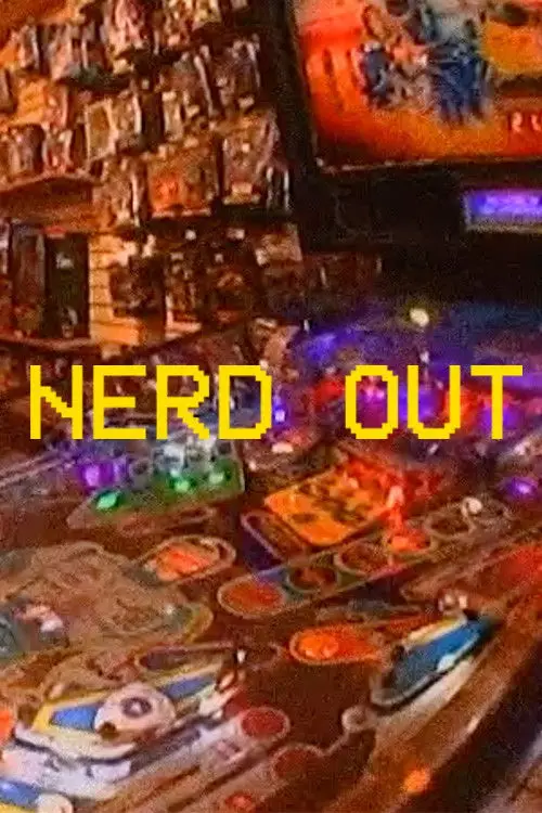 Постер до фільму "Nerd Out"