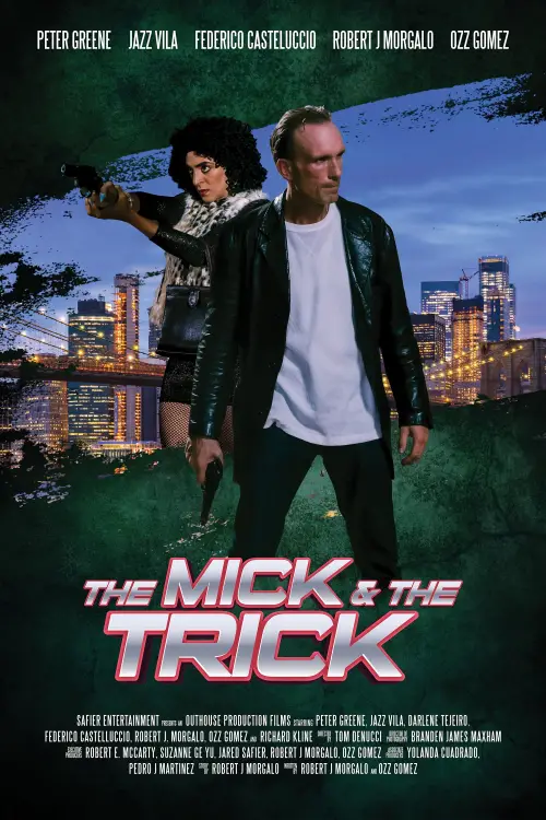 Постер до фільму "The Mick and the Trick"