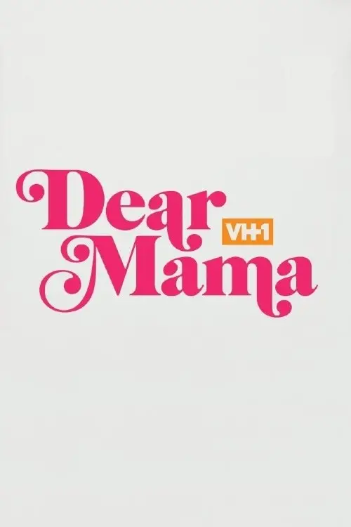 Постер до фільму "Dear Mama: A Love Letter to Mom"