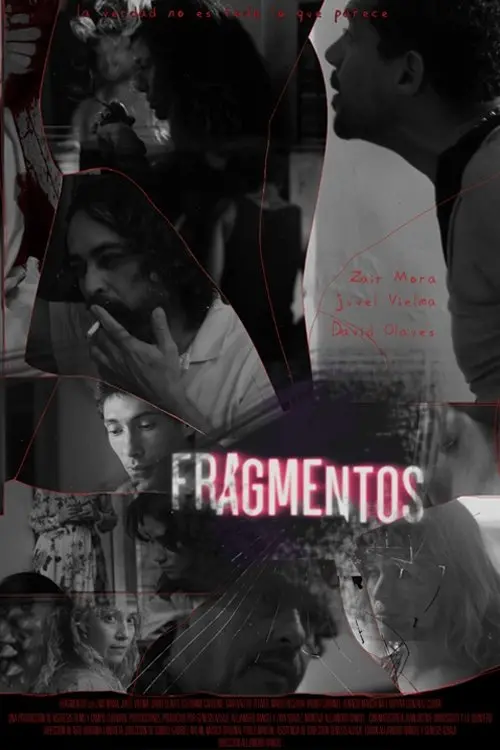 Постер до фільму "Fragmentos"