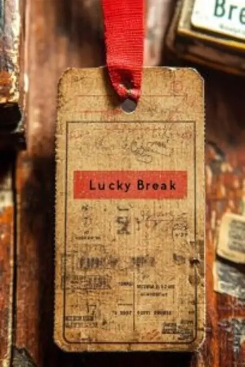 Постер до фільму "Lucky Break"