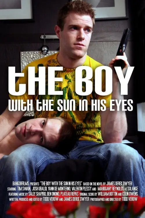 Постер до фільму "The Boy with the Sun in His Eyes"