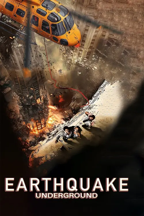 Постер до фільму "Earthquake Underground"