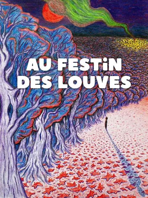 Постер до фільму "Au Festin des louves"
