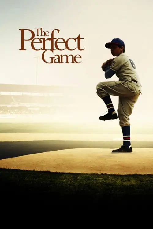 Постер до фільму "The Perfect Game"
