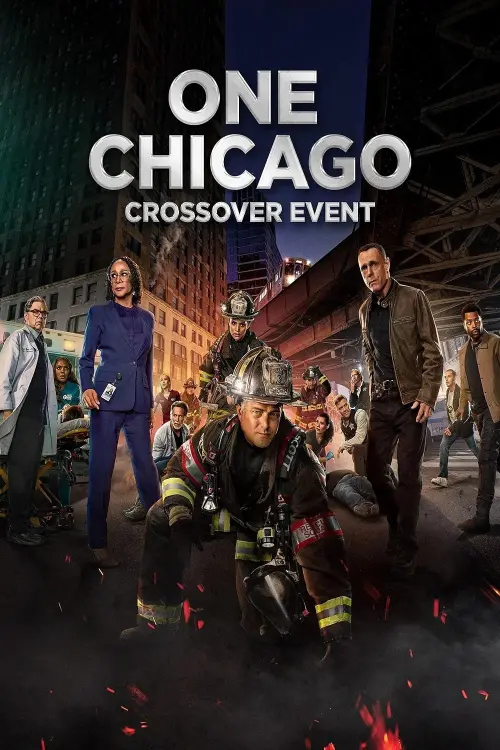 Постер до фільму "One Chicago Crossover Event"
