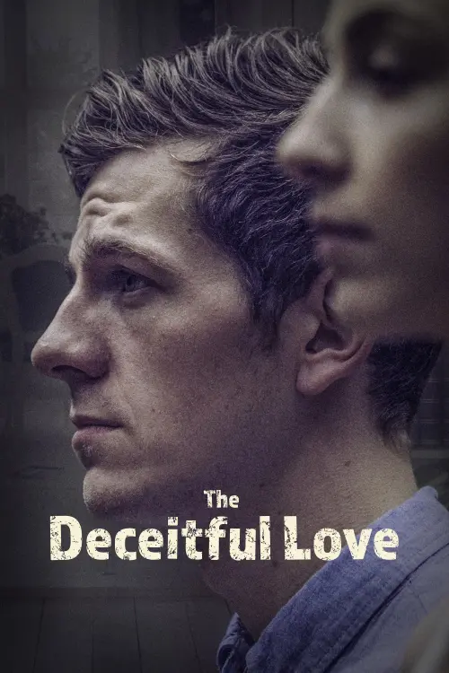 Постер до фільму "The Deceitful Love"