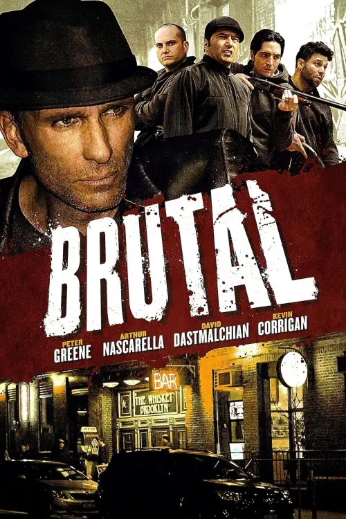 Постер до фільму "Brutal"
