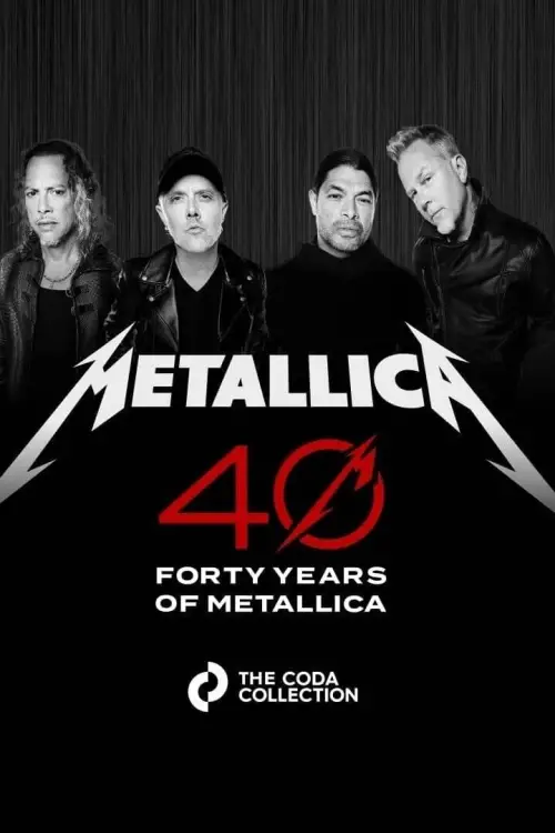 Постер до фільму "Metallica: 40th Anniversary - Live at Chase Center (Night 1)"
