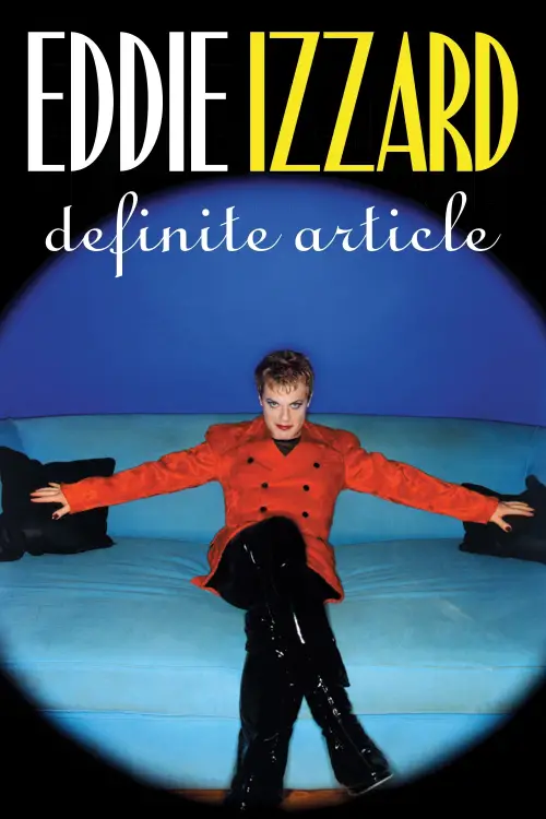 Постер до фільму "Eddie Izzard: Definite Article"