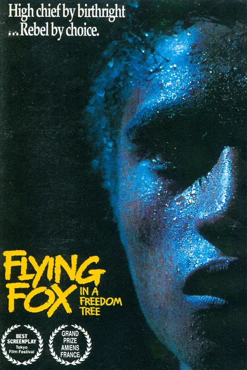 Постер до фільму "Flying Fox in a Freedom Tree"
