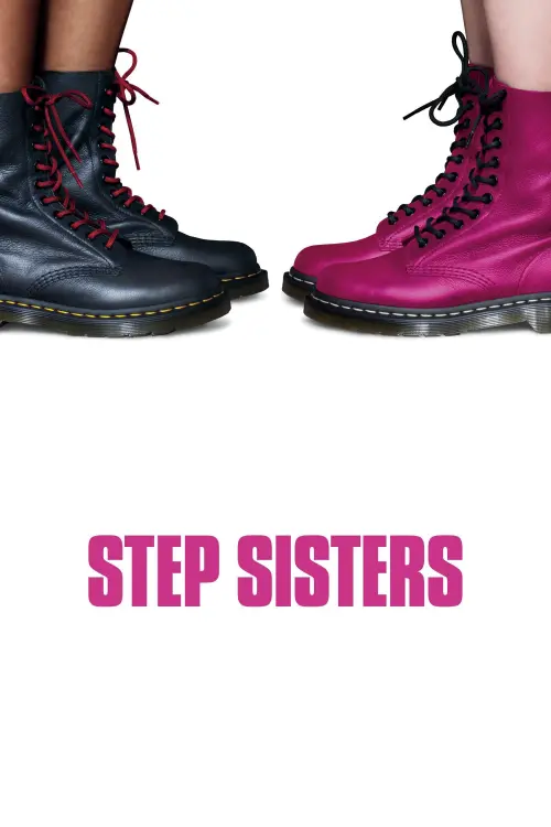 Постер до фільму "Step Sisters"